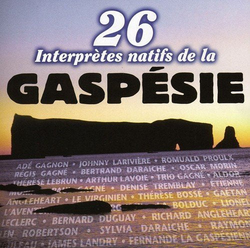 26 Interpretes – Natifs De La Gaspesie (CD, VF)
