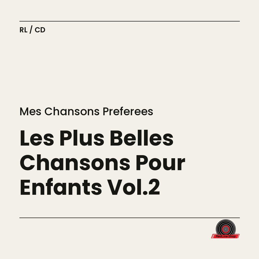 Mes Chansons Preferees – Les Plus Belles Chansons Pour Enfants Vol.2 (CD, EN)