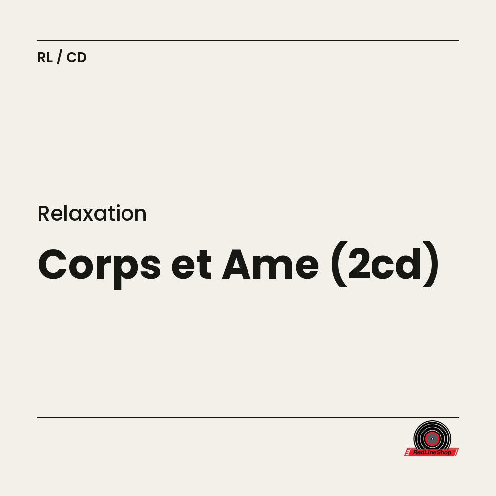 Relaxation – Corps et Âme (CD, VF)