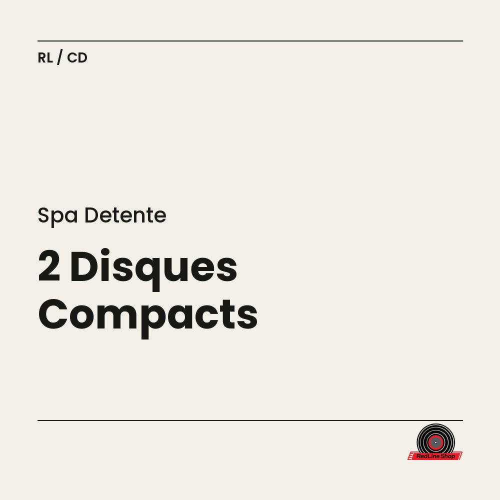 Spa Detente – 2 Disques Compacts (CD, VF)
