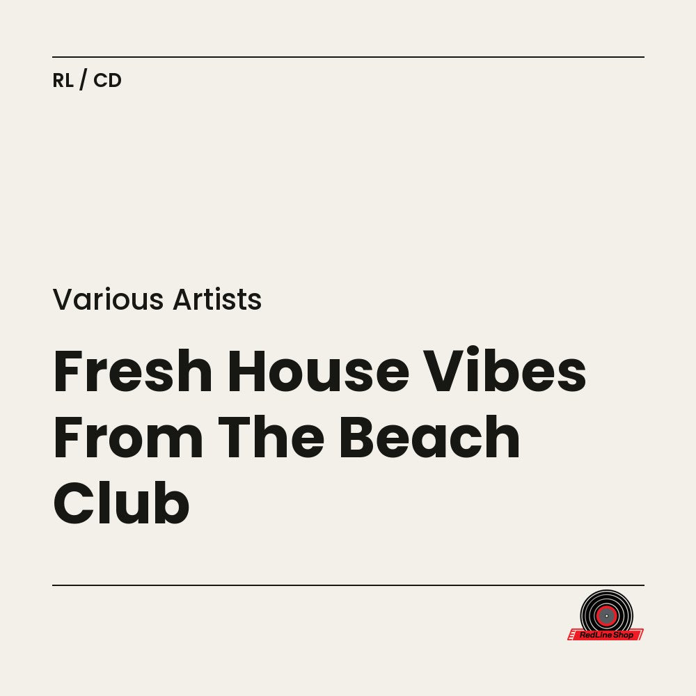 Fresh House Vibes From the Beach Club – Various Artists (CD, EN)