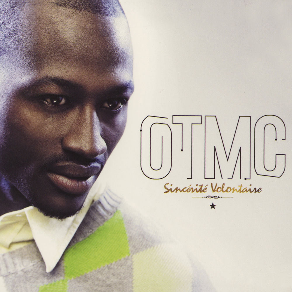 Otmc – Sincerite Volontaire (CD, VF)