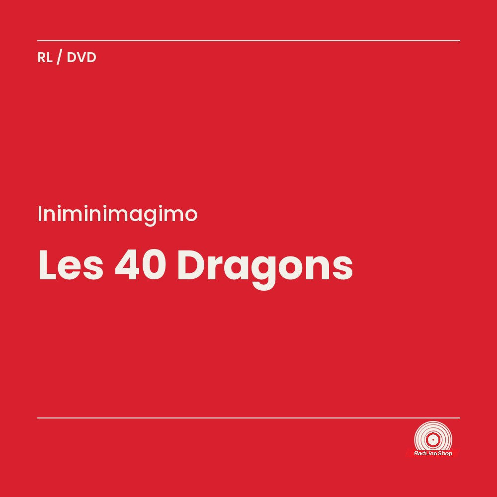 Iniminimagimo – Les 40 Dragons (DVD, VF)