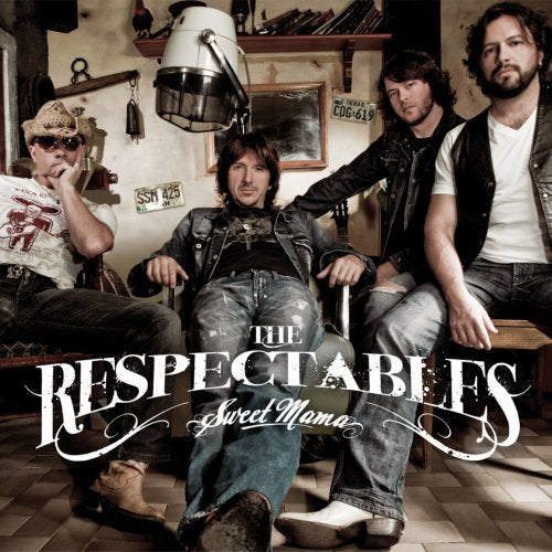 Respectables – Sweet Mama (CD, EN)