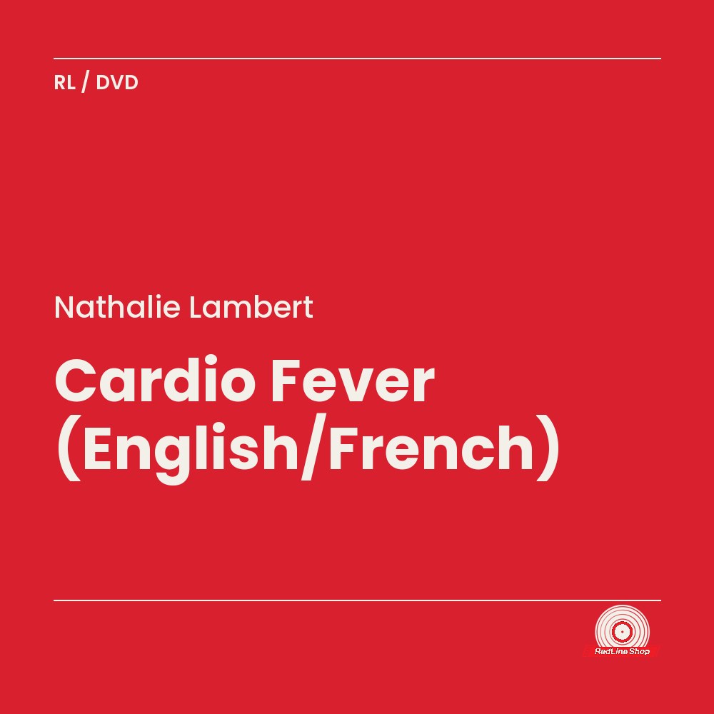 Nathalie Lambert – Cardio Fever (English/French) (DVD, VF/EN)