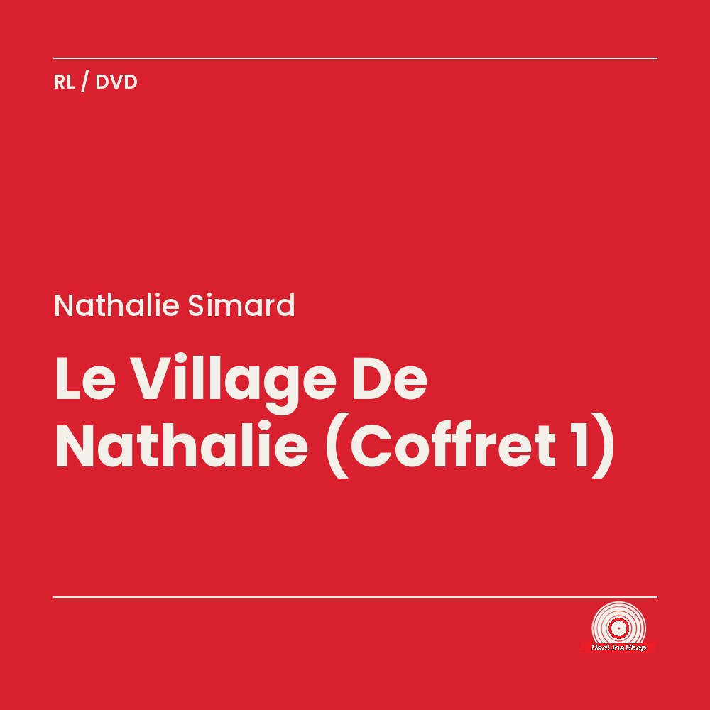 Nathalie Simard – Le Village De Nathalie (Coffret 1) (5-disc DVD, VF)