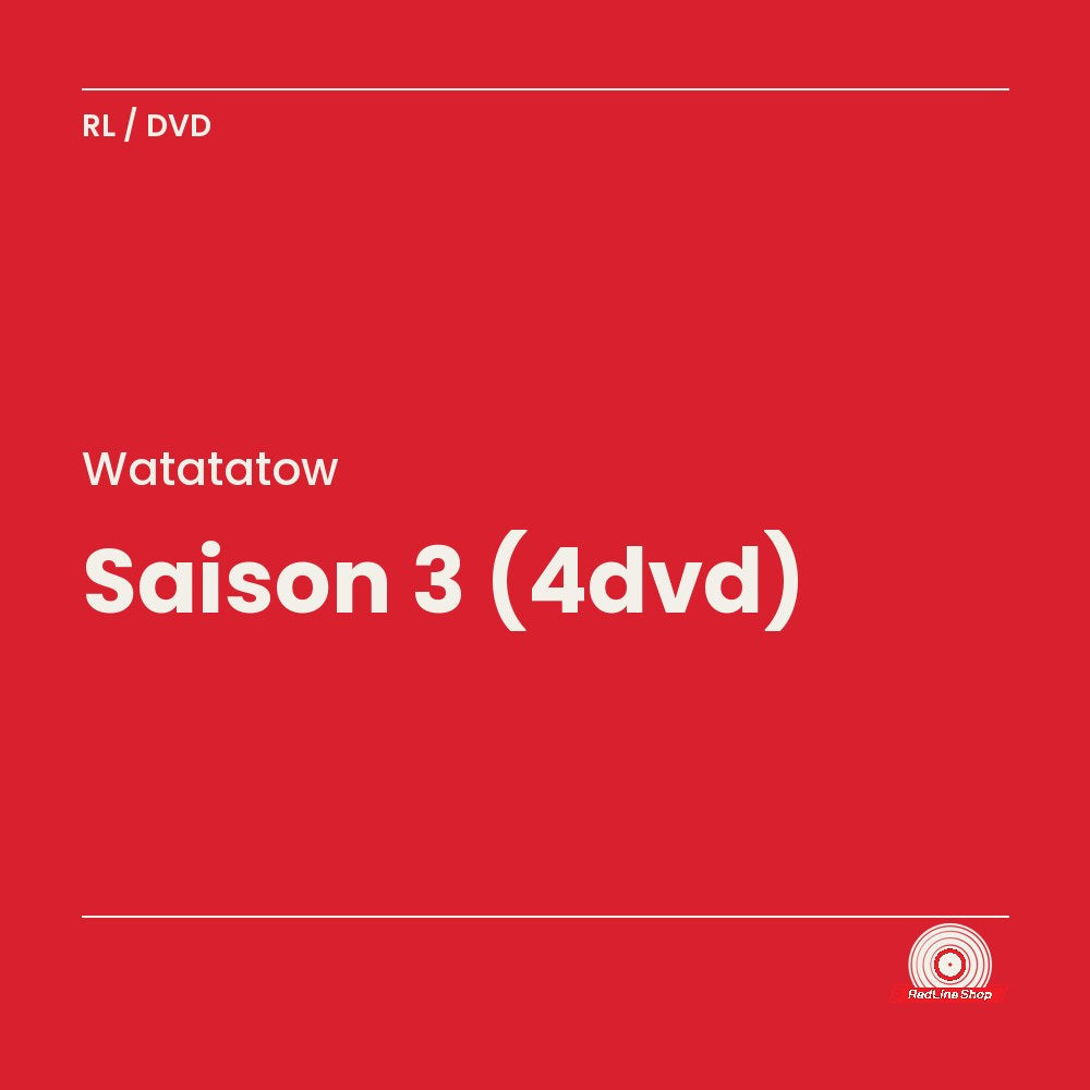 Watatatow – Saison 3 (4-disc DVD, VF)