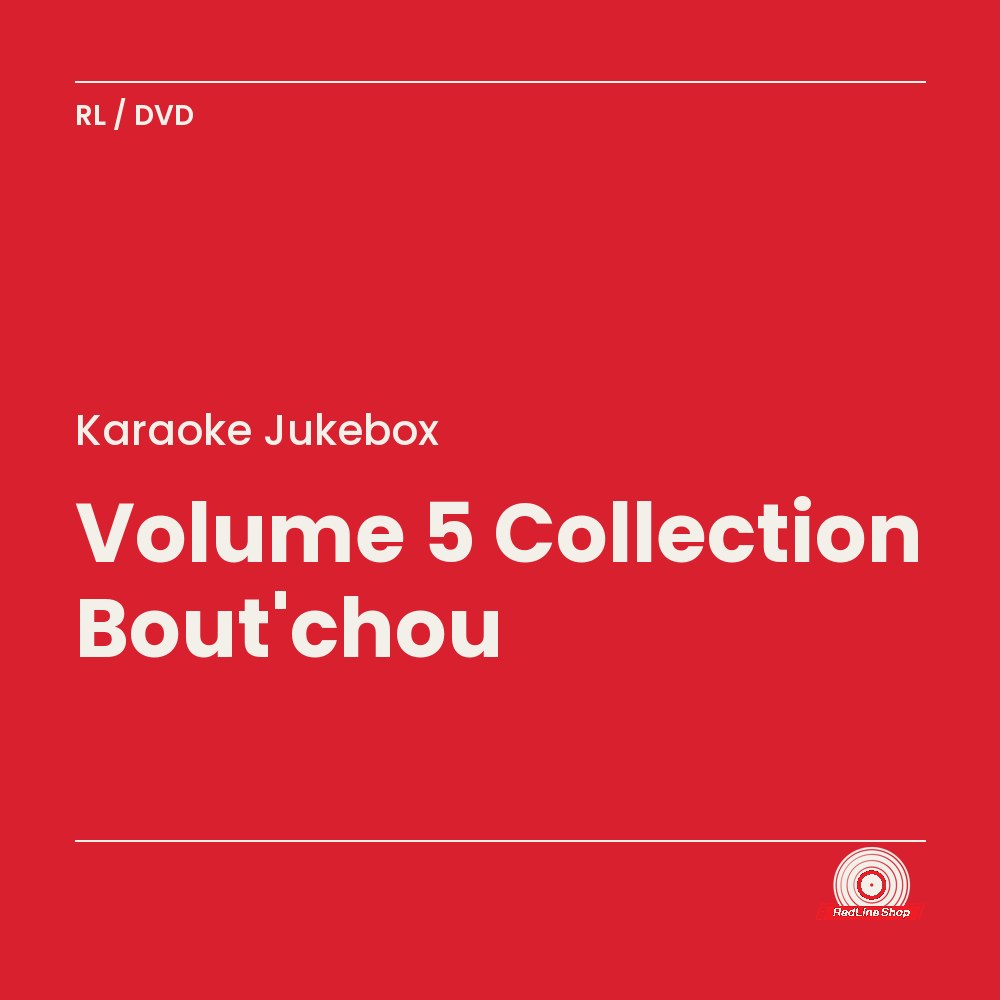 Karaoke Jukebox – Volume 5 Collection Bout'chou (DVD, VF)