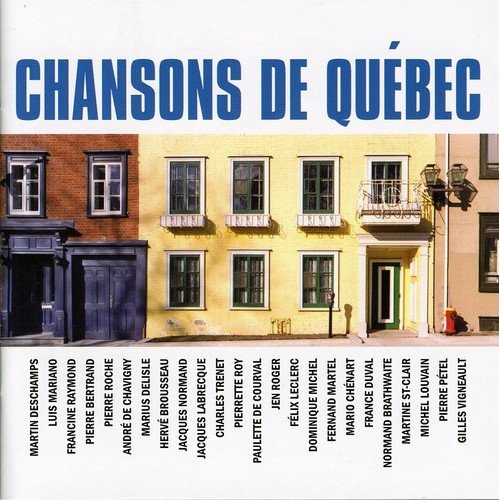 Chansons de Québec – Artistes Originaux (CD, VF)
