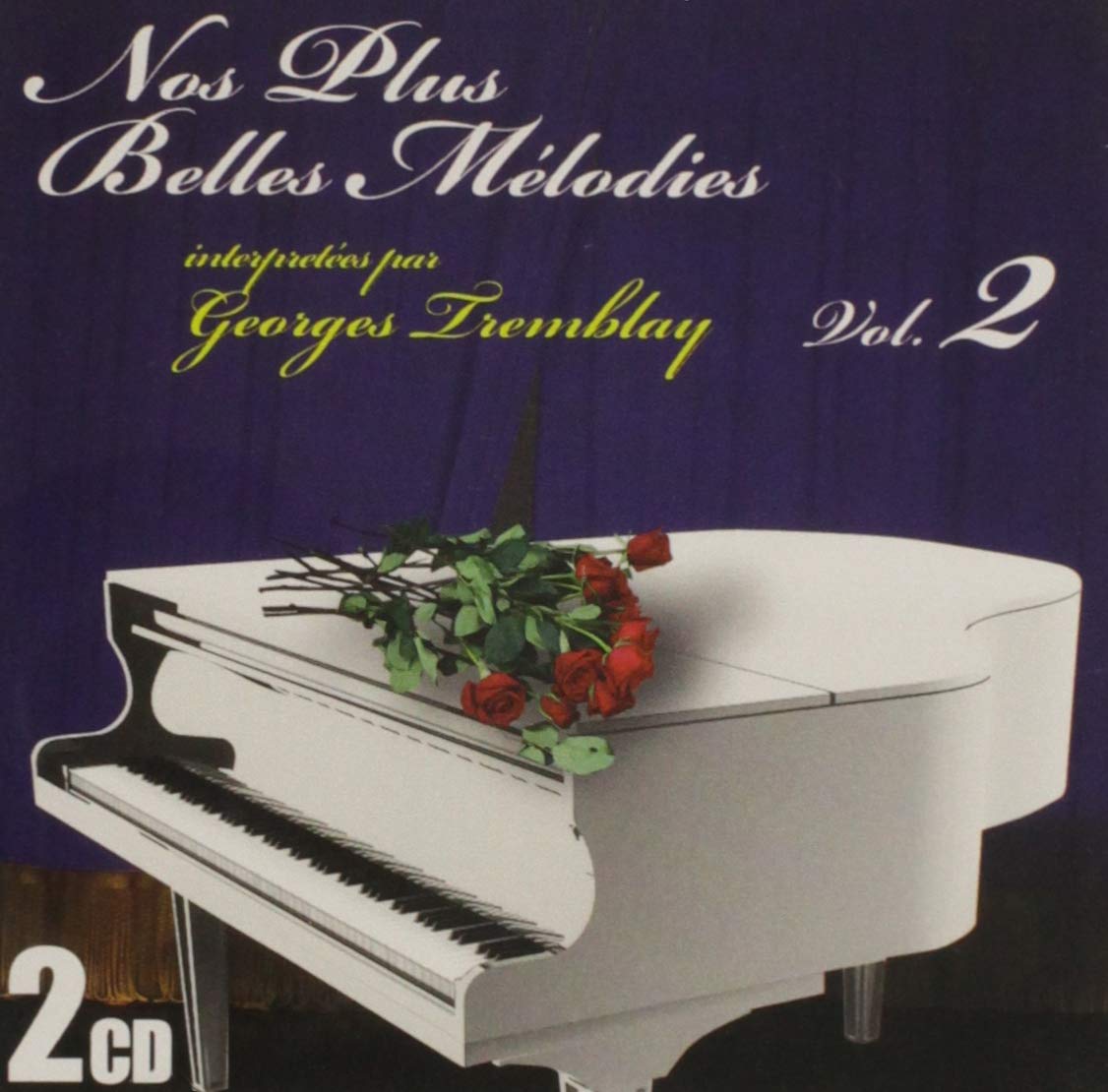 Georges Tremblay – Nos Plus Belles Melodies Vol.2 (CD, EN) — cover