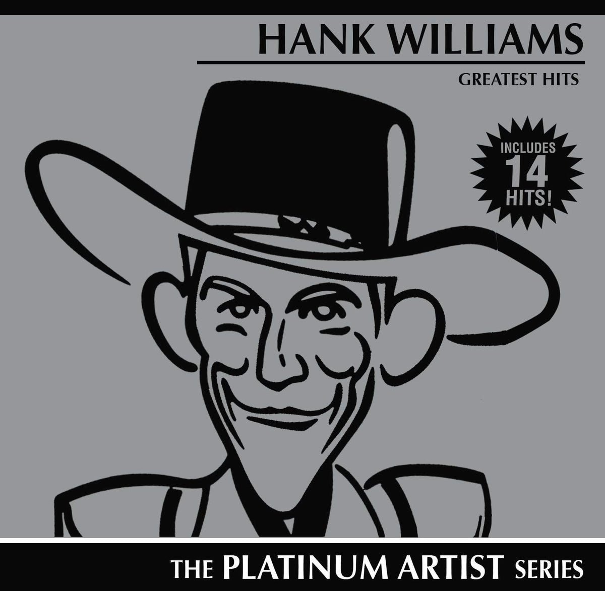Hank Williams – The Platinum Artist Series Greatest Hits (CD, EN) — cover