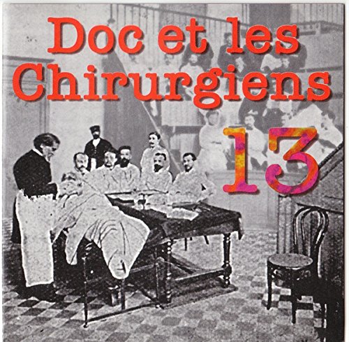 Doc et les Chirurgiens – 13 (CD, VF) — cover