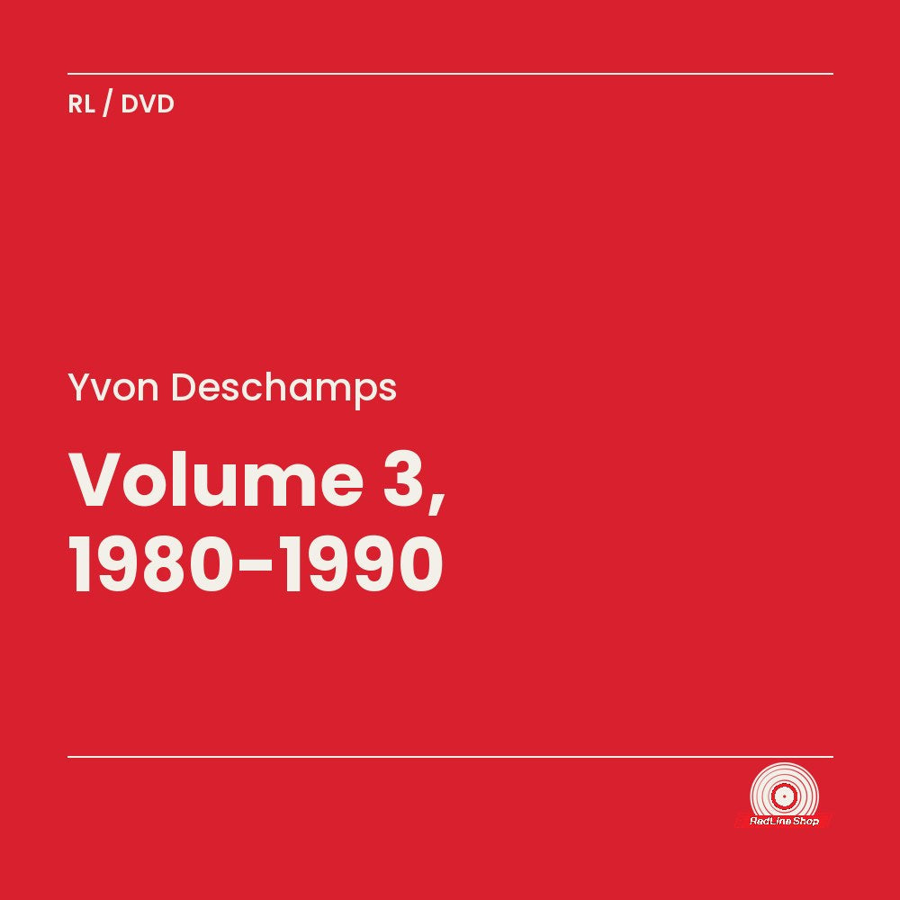 Yvon Deschamps – Volume 3, 1980-1990 (3-disc DVD, VF)
