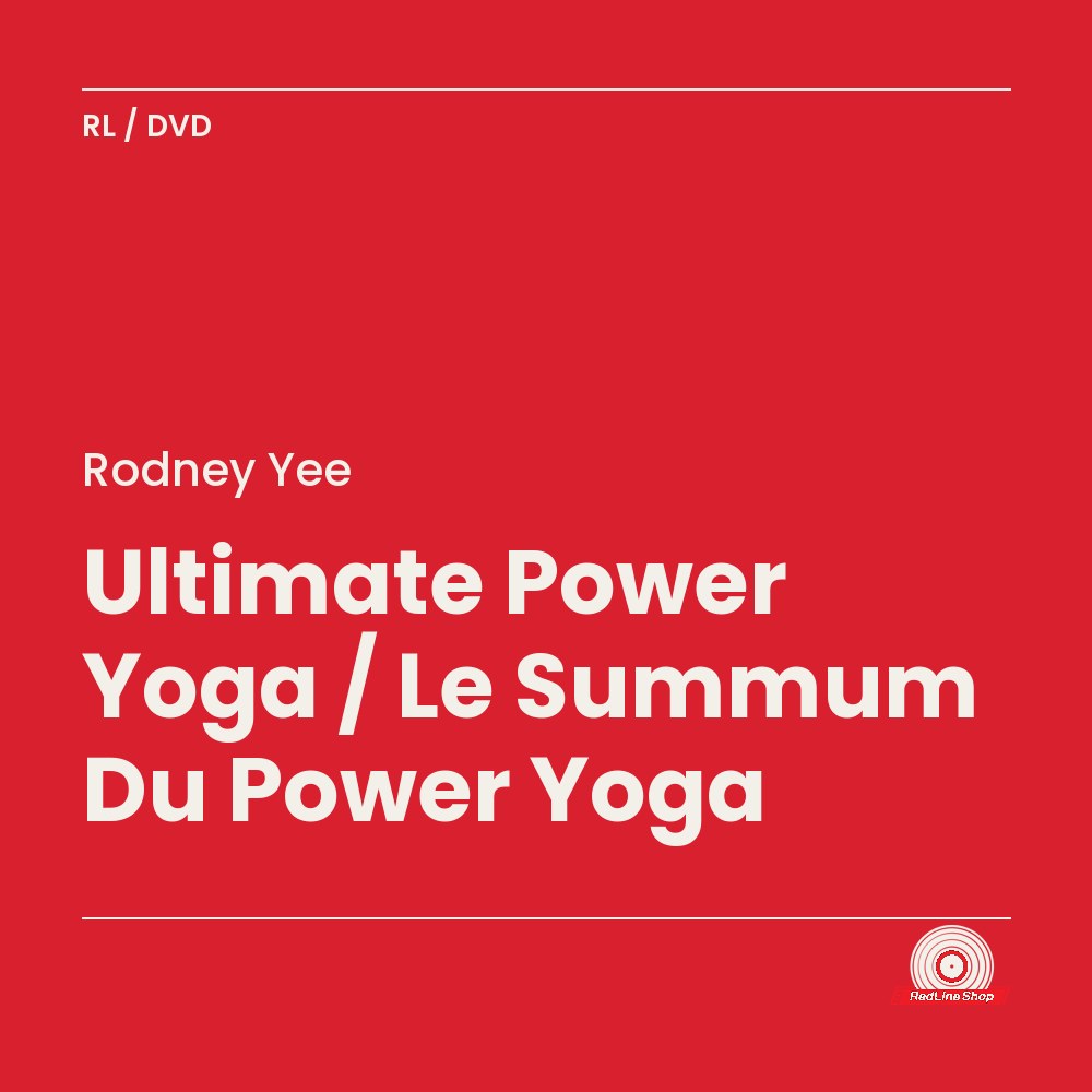 Rodney Yee – Ultimate Power Yoga / Le Summum Du Power Yoga (DVD, VF/EN)