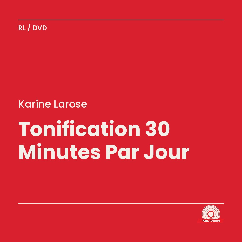 Karine Larose – Tonification 30 Minutes Par Jour (DVD, VF)