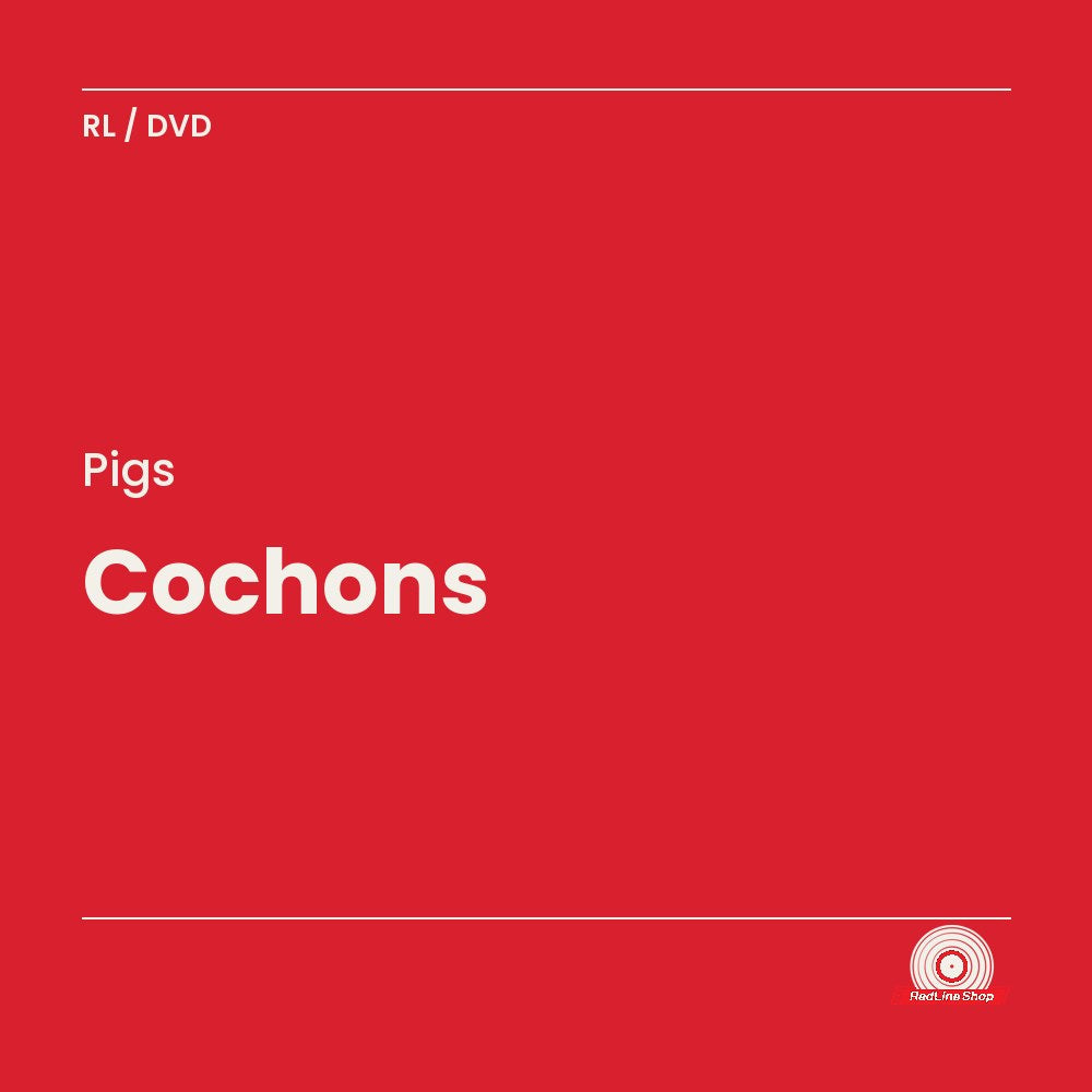 Pigs – Cochons (DVD, VF/EN)