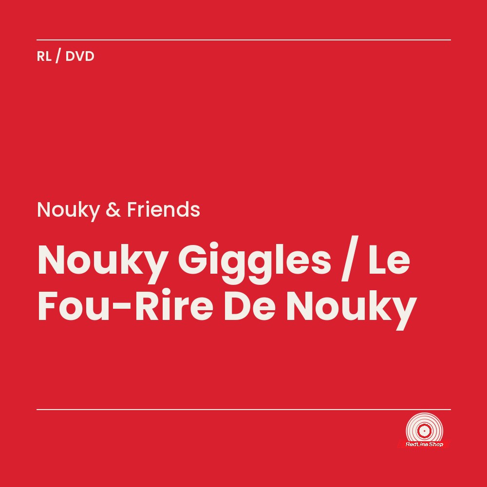 Nouky & Friends – Nouky Giggles / Le Fou-Rire De Nouky (DVD, VF/EN)