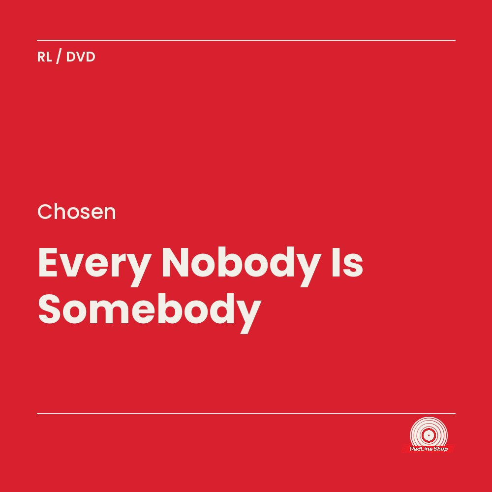 Chosen – Every Nobody Is Somebody (DVD, EN)