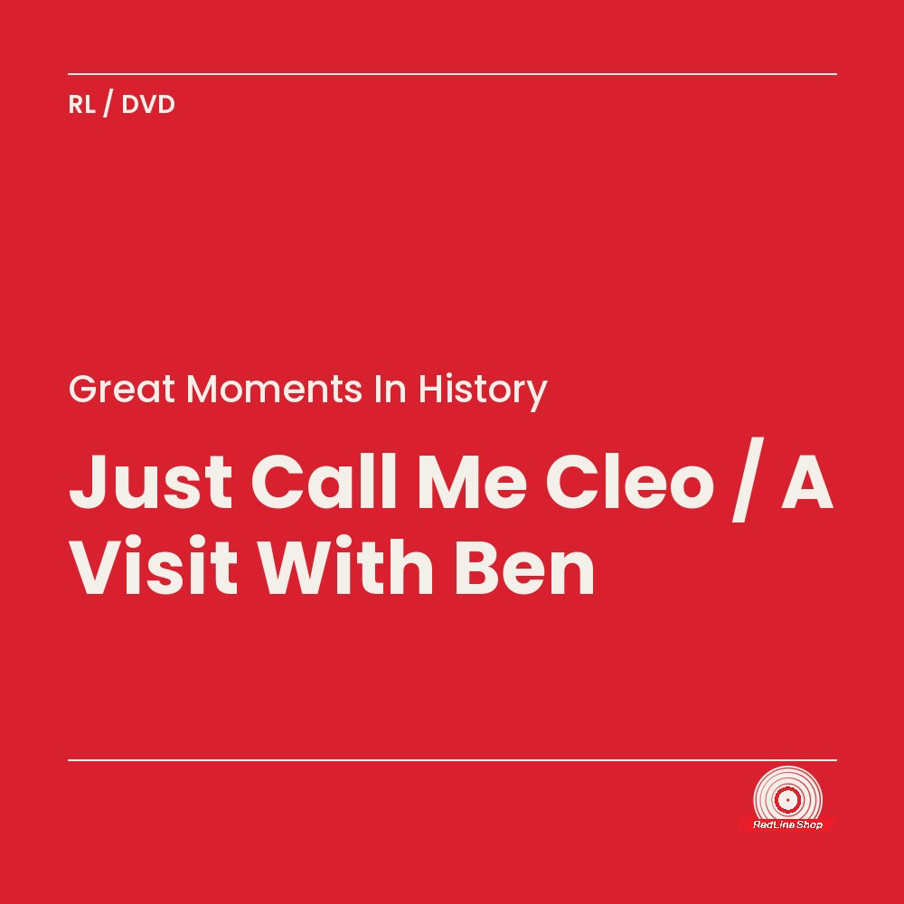Great Moments In History – Just Call Me Cleo / A Visit With Ben (DVD, EN)