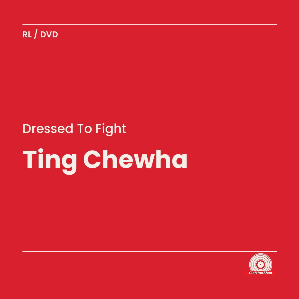 Dressed To Fight – Ting Chewha (DVD, EN)