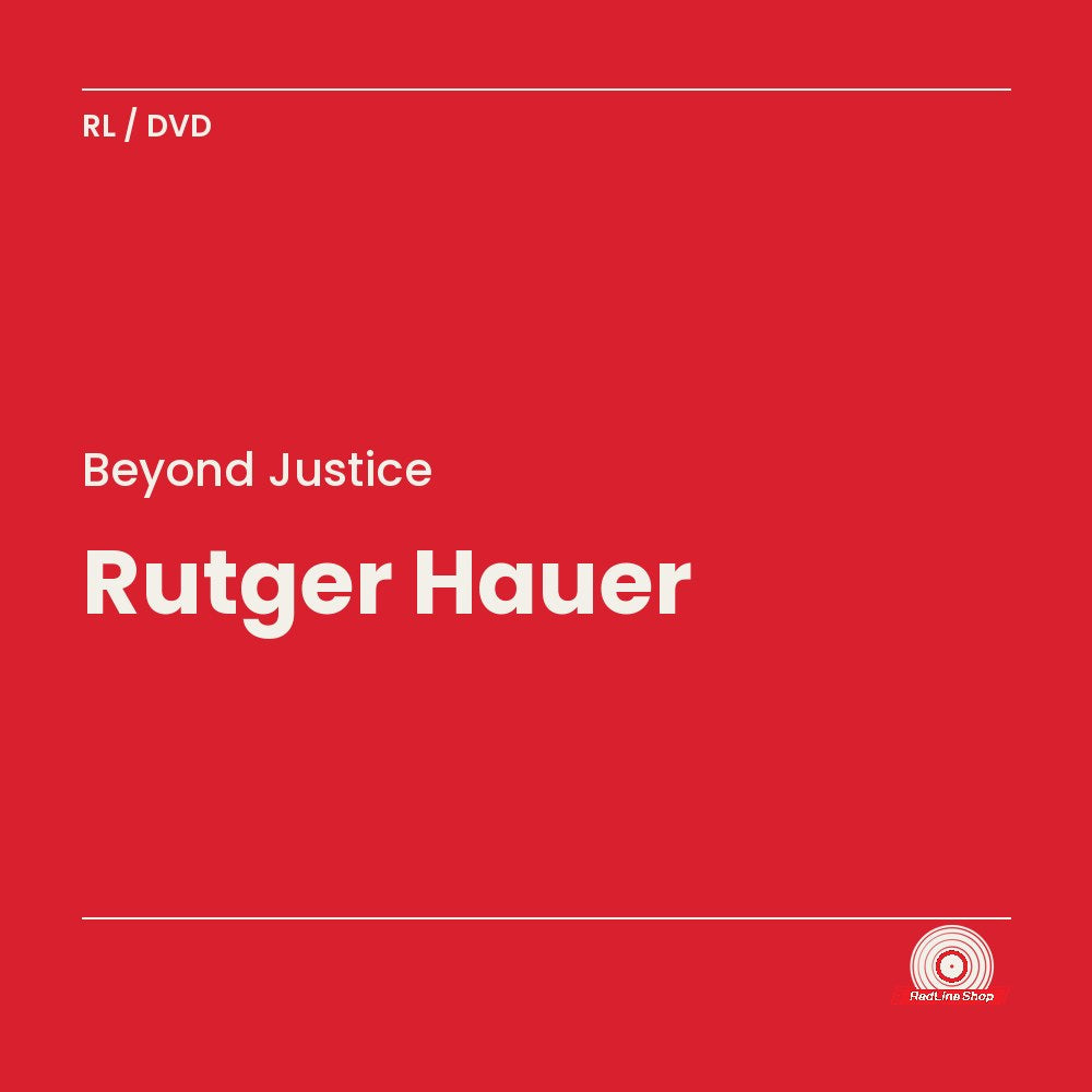 Beyond Justice – Rutger Hauer (DVD, EN)