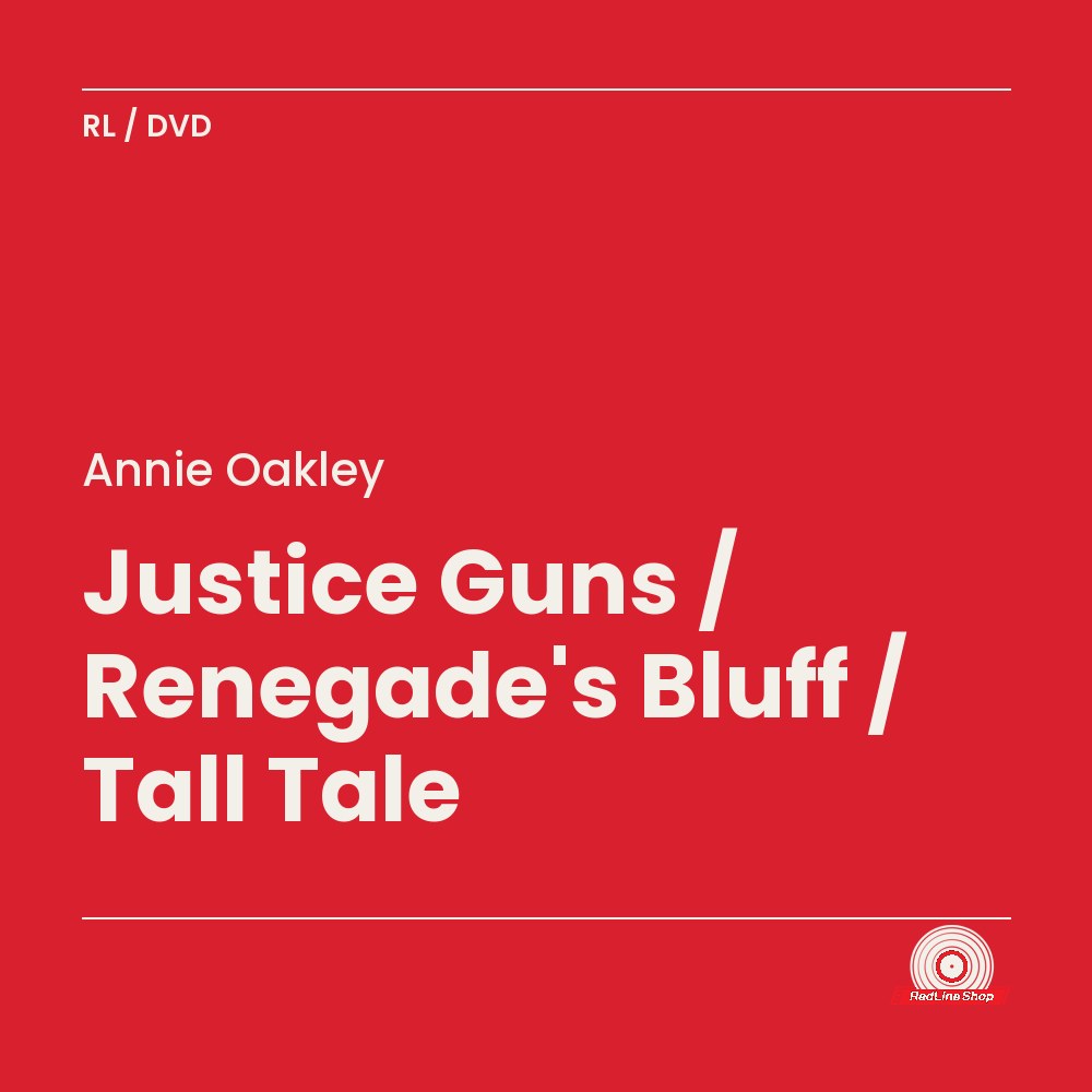 Annie Oakley – Justice Guns / Renegade's Bluff / Tall Tale (DVD, EN)
