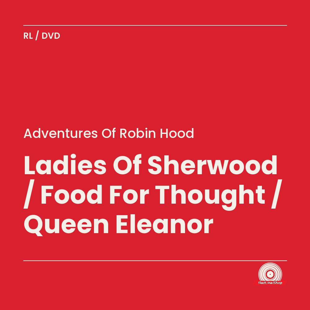 Adventures of Robin Hood – Ladies Of Sherwood / Food For Thought / Queen Eleanor (DVD, EN)