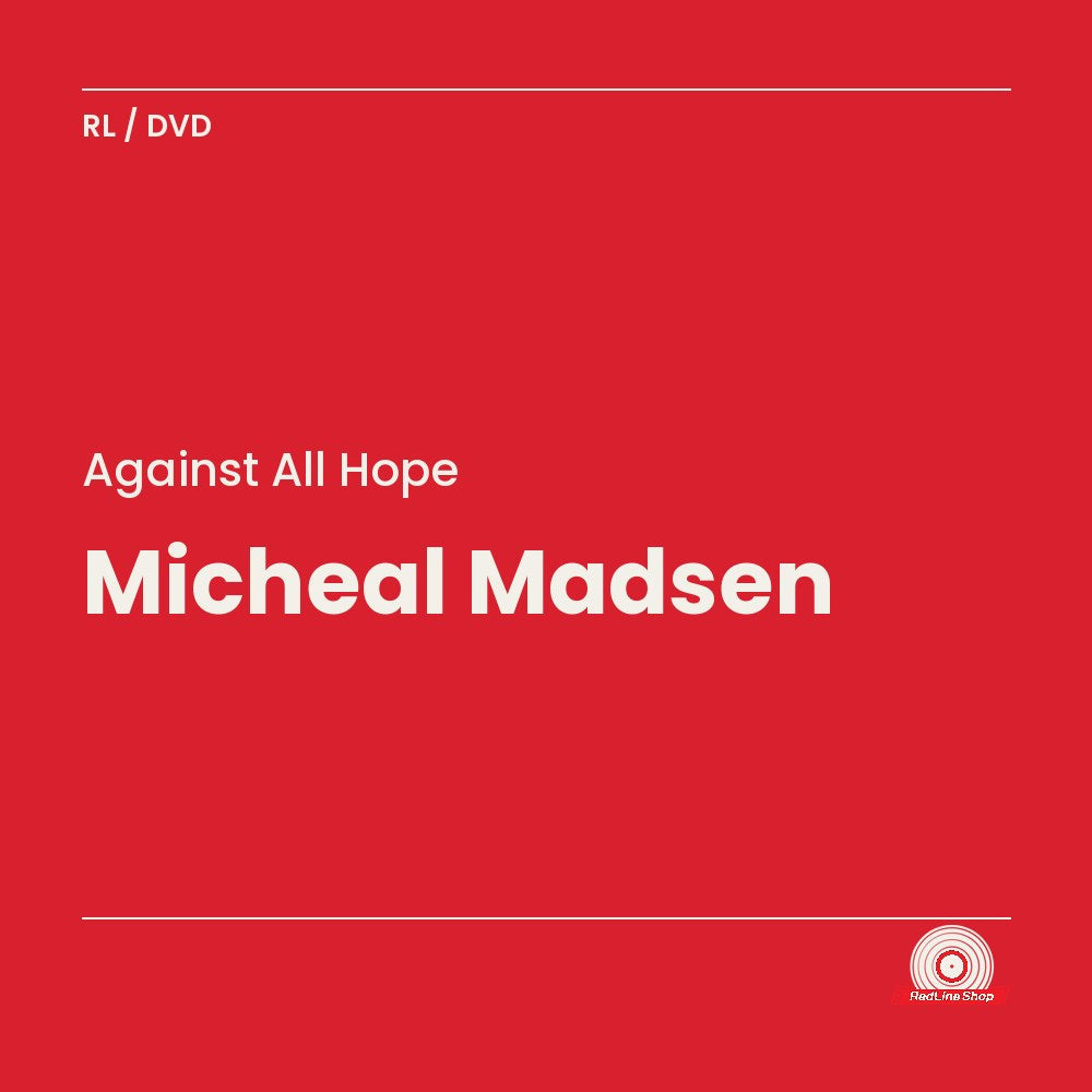 Against All Hope – Micheal Madsen (DVD, EN)