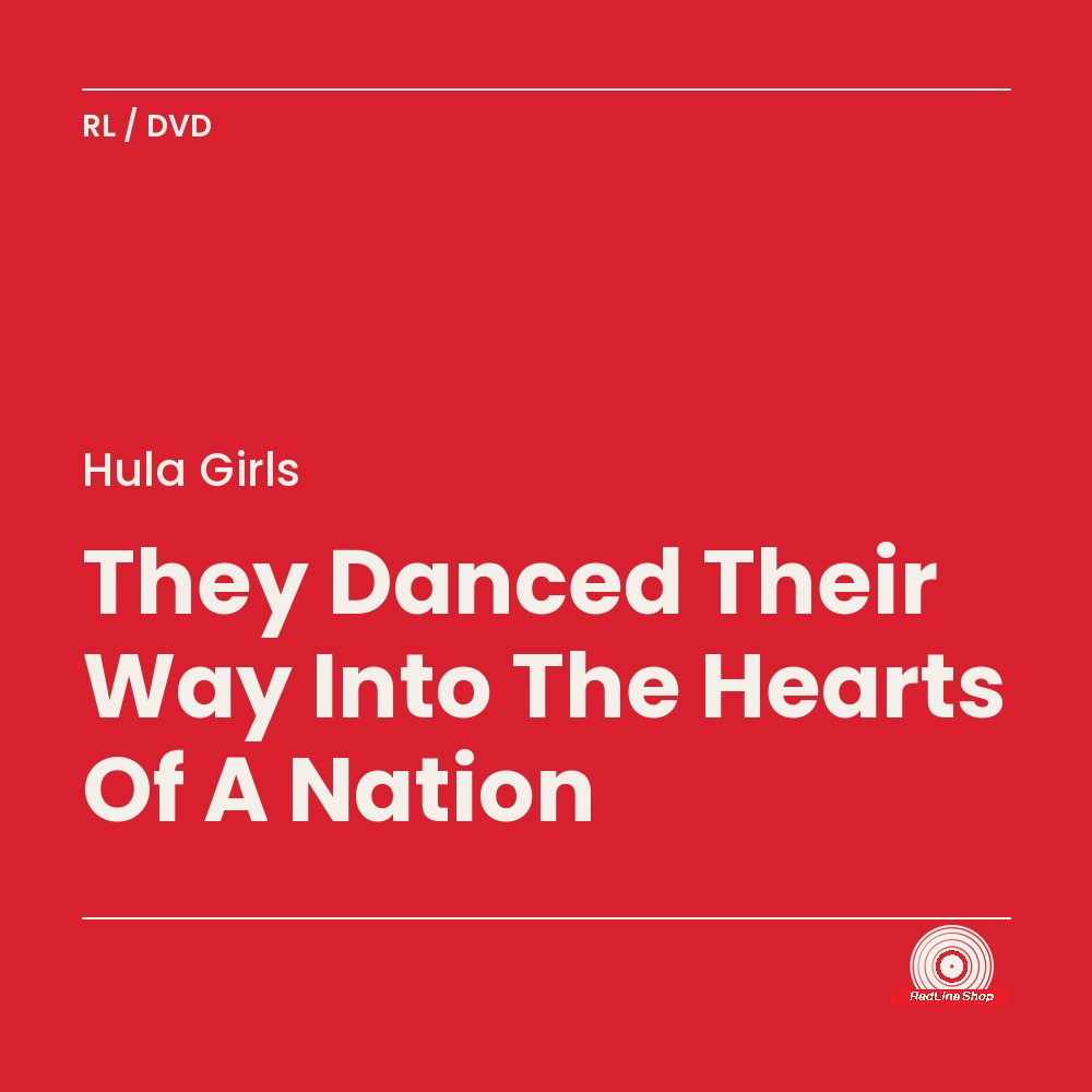 Hula Girls – They Danced Their Way Into The Hearts Of A Nation (DVD, EN)