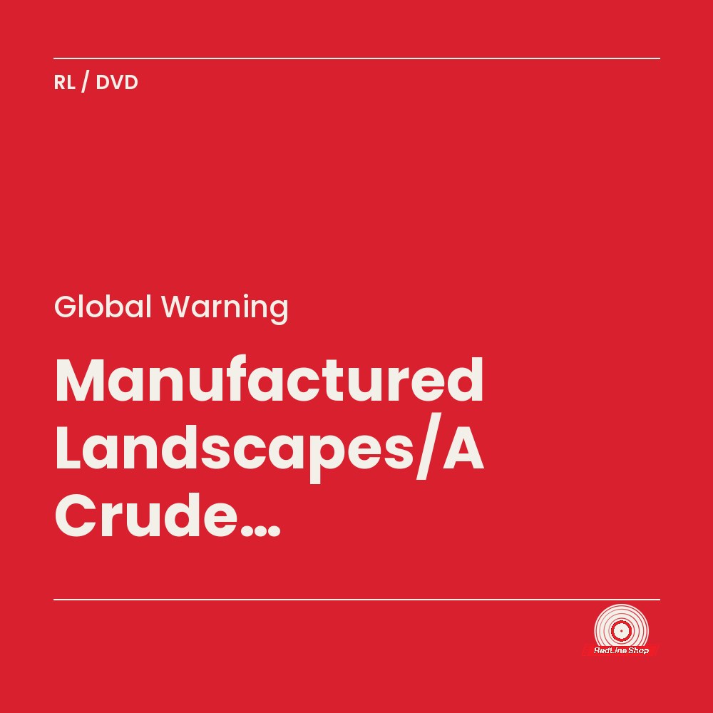 Global Warning – Manufactured Landscapes/A Crude Awakening/Refugees Of (3-disc DVD, EN)