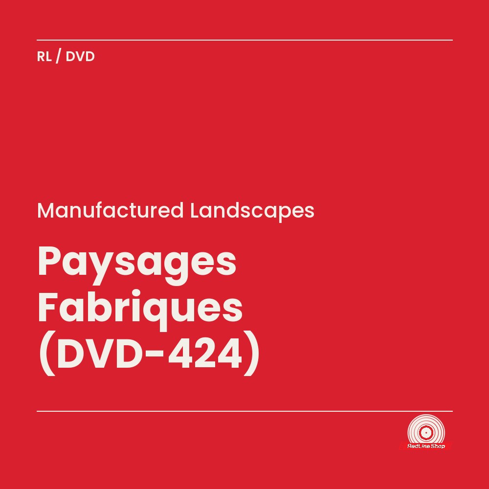 Manufactured Landscapes – Paysages Fabriques (DVD-424) (DVD, VF/EN)