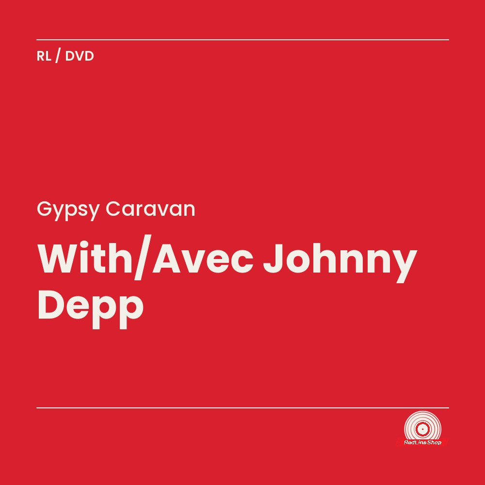 Gypsy Caravan – With/Avec Johnny Depp (DVD, VF/EN)