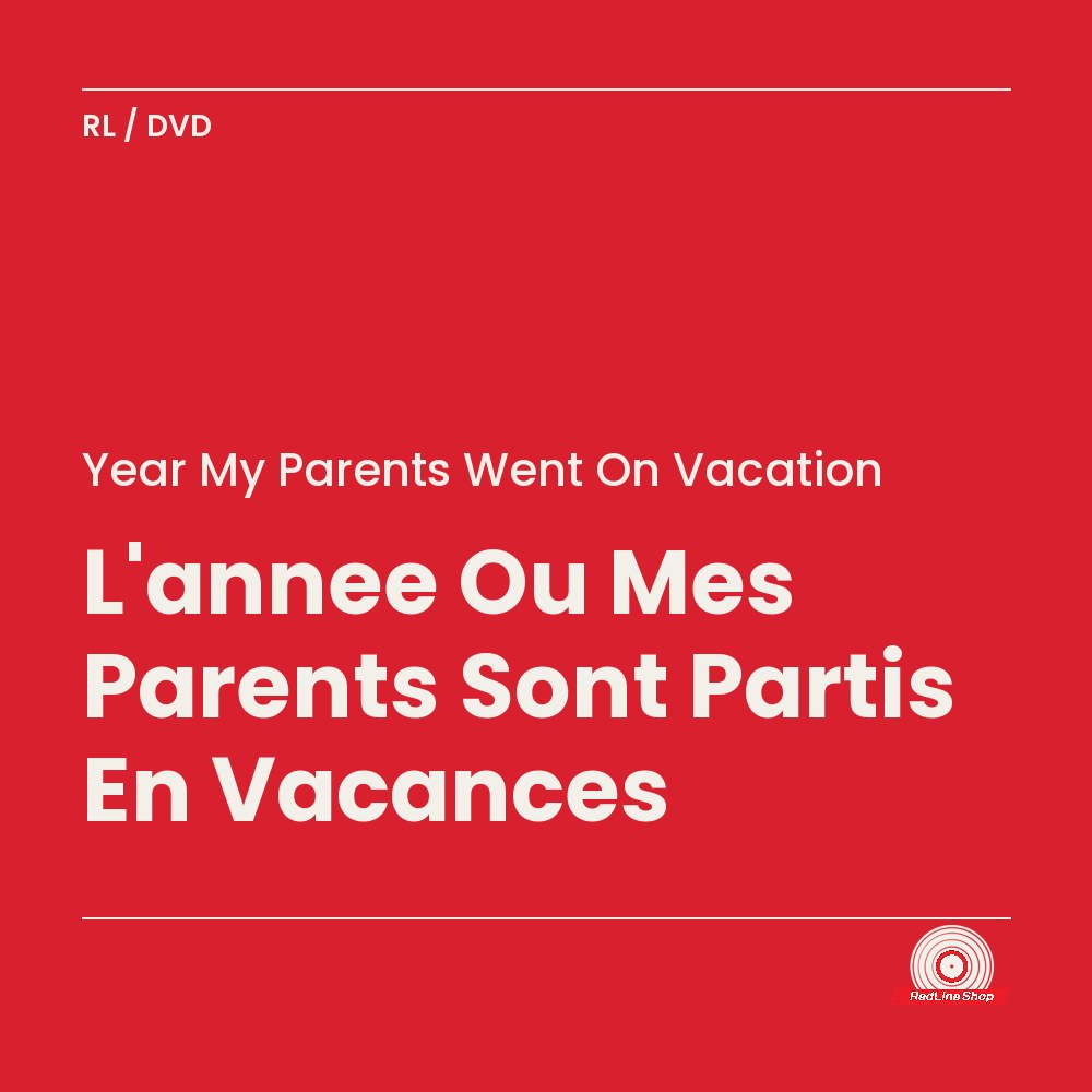 Year My Parents Went On Vacation – L'année Ou Mes Parents Sont Partis En Vacances (DVD, VF/EN)