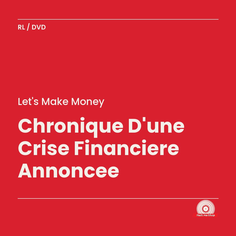 Let'S Make Money – Chronique D'une Crise Financiere Annoncee (DVD, VF/EN)