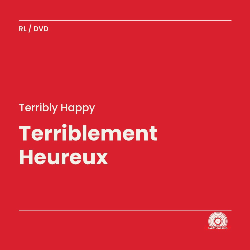 Terribly Happy – Terriblement Heureux (DVD, VF/EN)