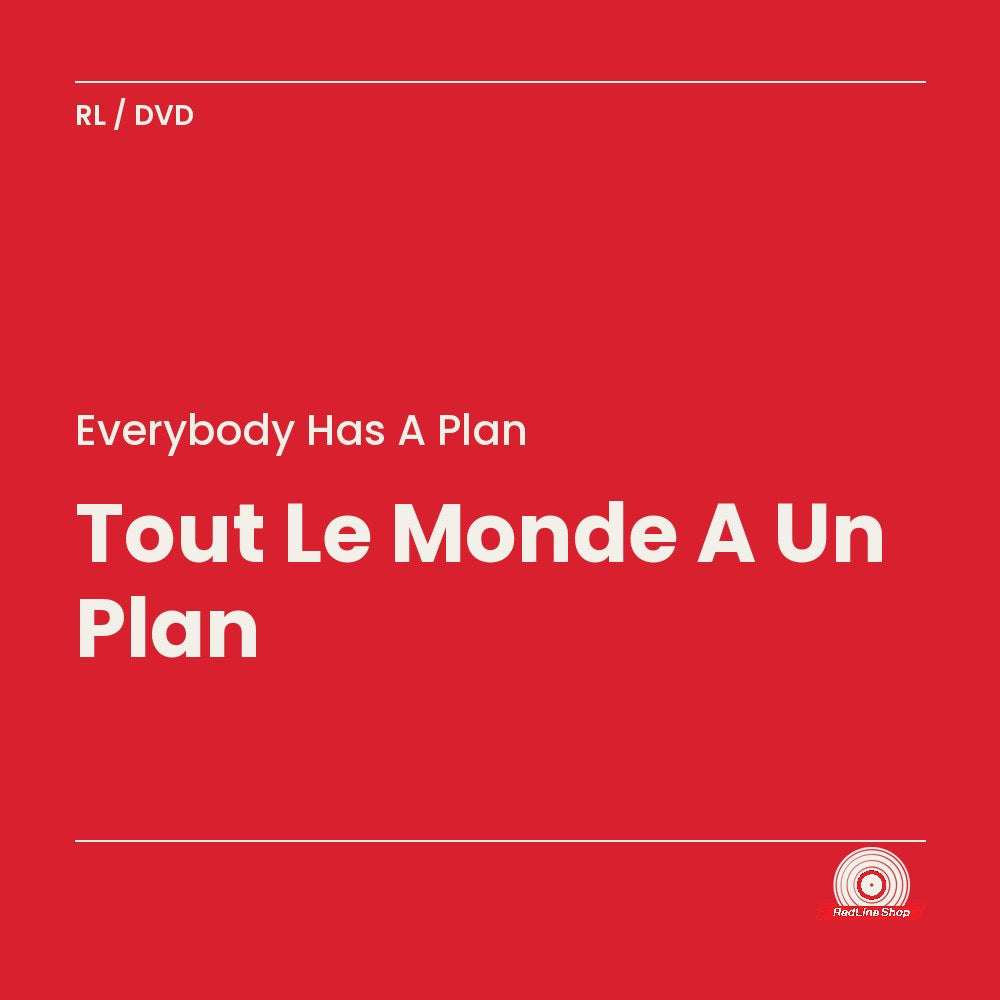 Everybody Has a Plan – Tout Le Monde A Un Plan (DVD, VF/EN)