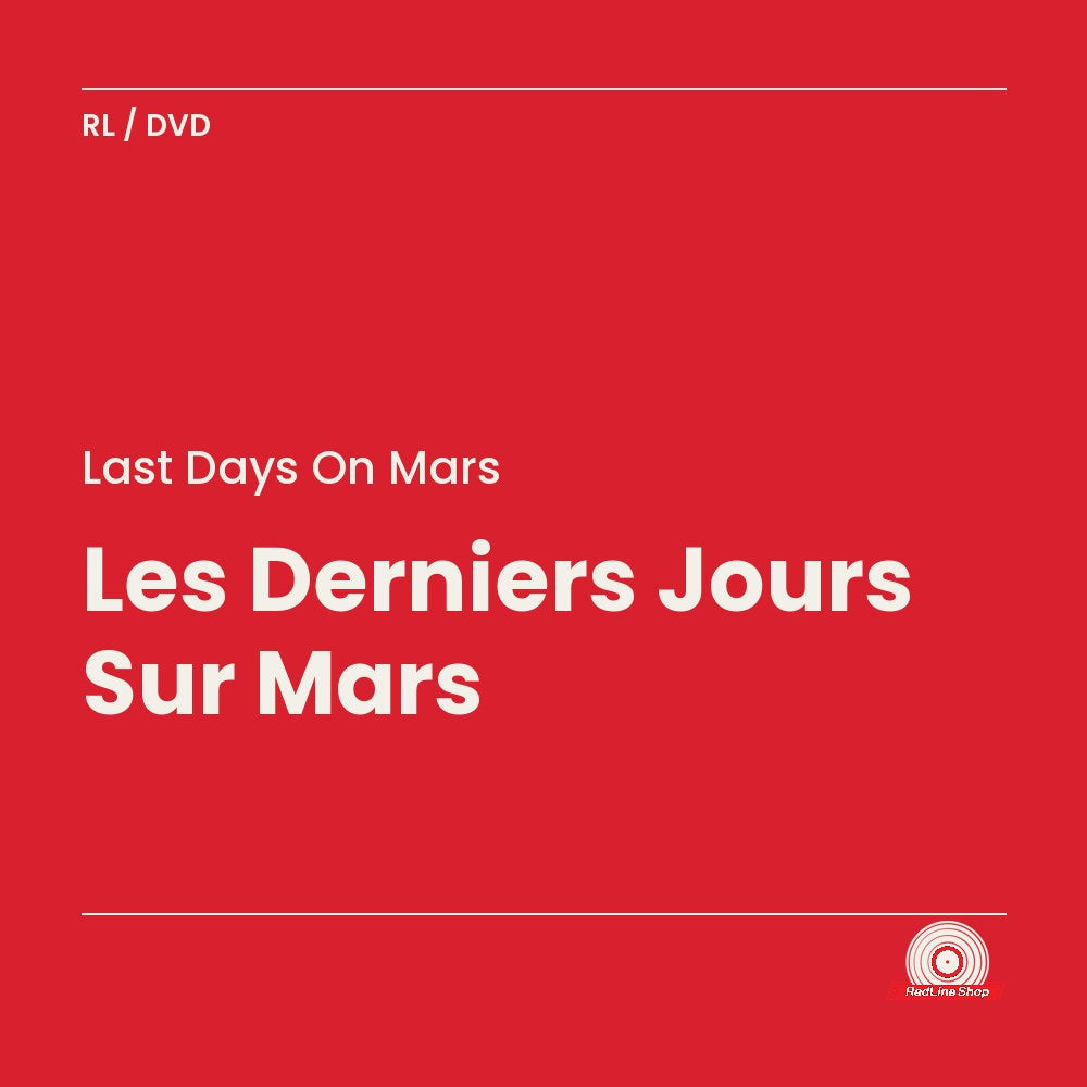 Last Days On Mars – Les Derniers Jours Sur Mars (DVD, VF/EN)