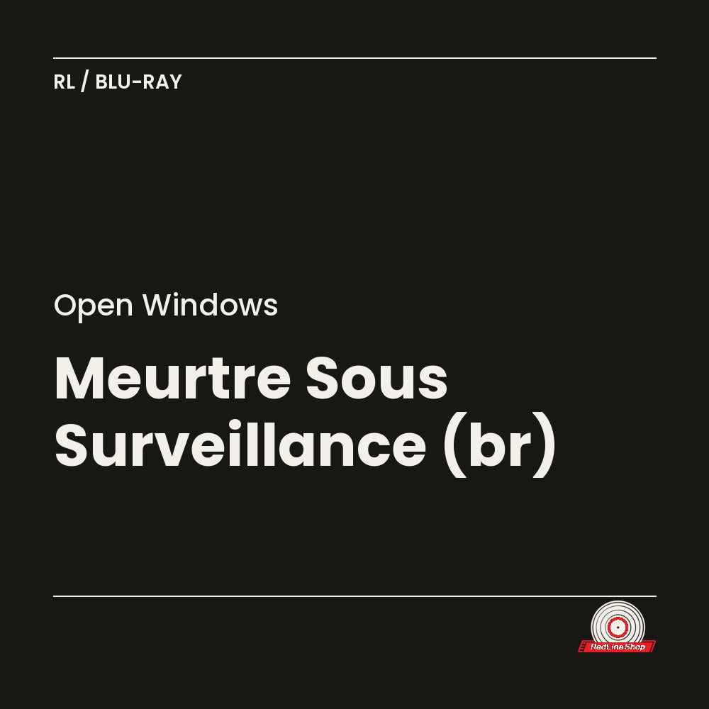 Open Windows – Meurtre Sous Surveillance (Blu-ray, VF/EN)
