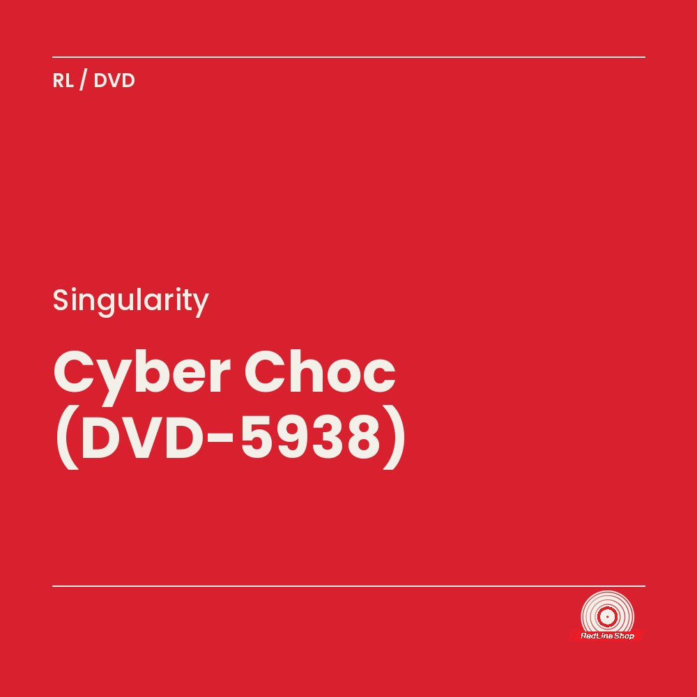 Singularity – Cyber Choc (DVD-5938) (DVD, VF/EN)