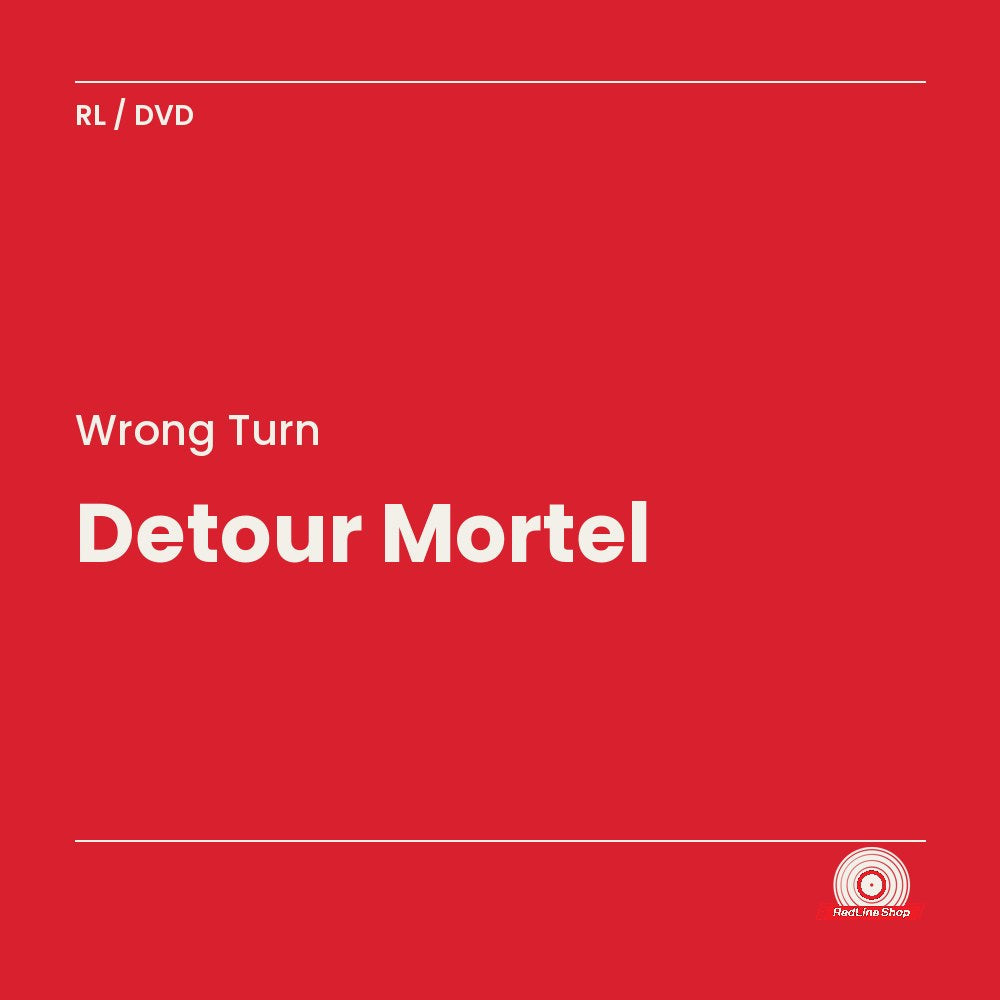 Wrong Turn – Detour Mortel (DVD, VF/EN)
