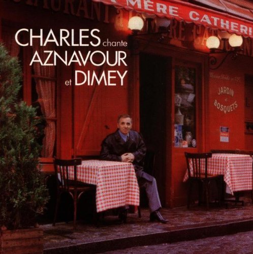 Charles Aznavour – Chante Aznavour Et Dimey (CD, VF)
