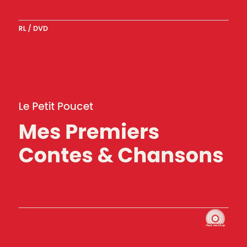 Le Petit Poucet – Mes Premiers Contes & Chansons (DVD, VF)