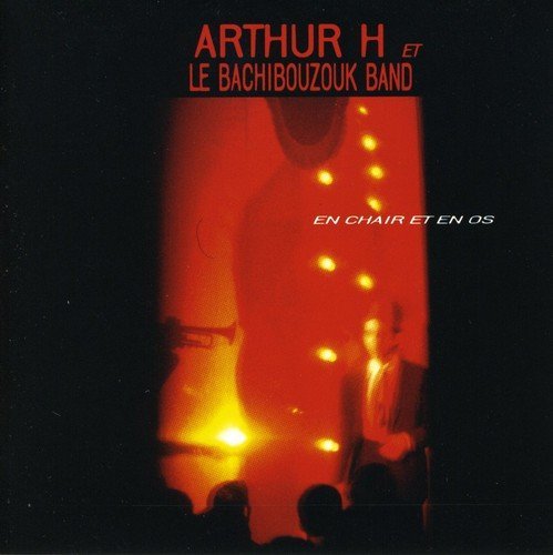 Arthur H. – En Chair Et En Os (CD, VF)