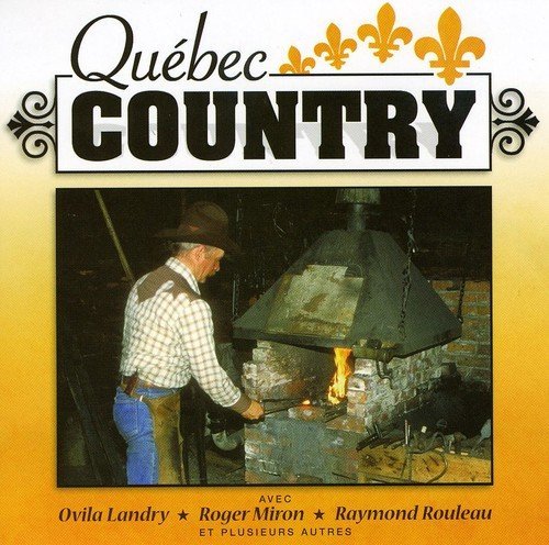 Québec Country – Volume 4 (CD, VF)