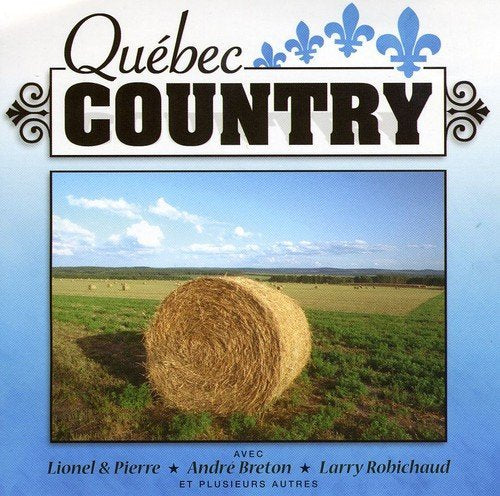 Québec Country – Volume 6 (CD, VF)