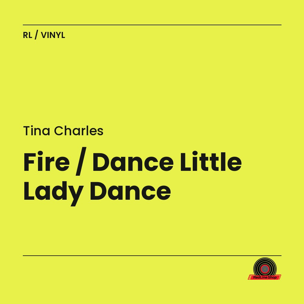 Tina Charles – Fire / Dance Little Lady Dance (Vinyl, EN)