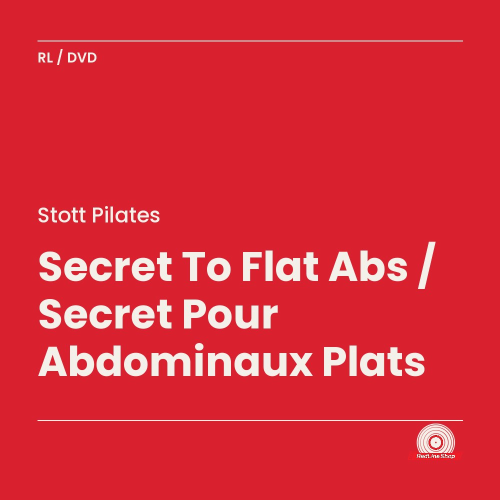 Stott Pilates – Secret To Flat Abs / Secret Pour Abdominaux Plats (DVD, VF/EN)