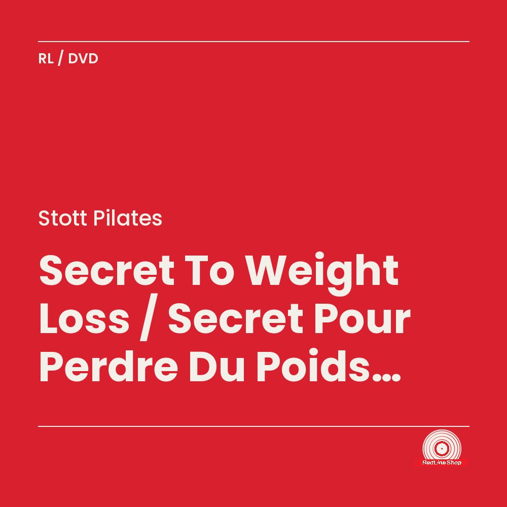 Stott Pilates – Secret To Weight Loss / Secret Pour Perdre Du Poids Vol.1 (DVD, VF/EN)