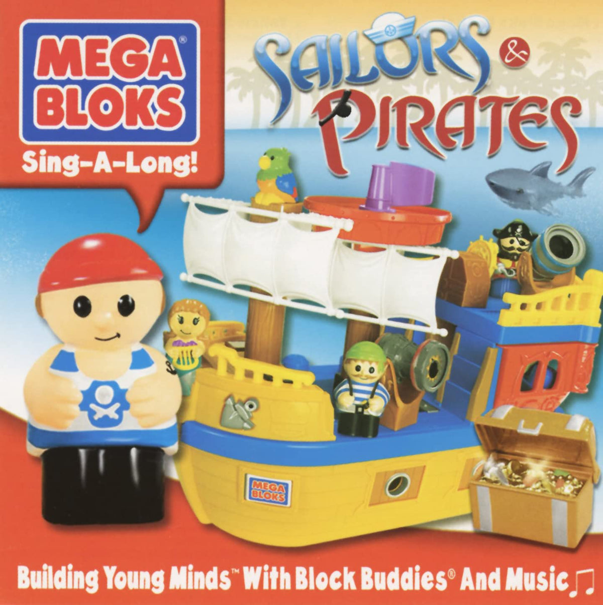 Mega Bloks – Sailors & Pirates 21 Sing-A-Long Songs! (CD, EN) — cover