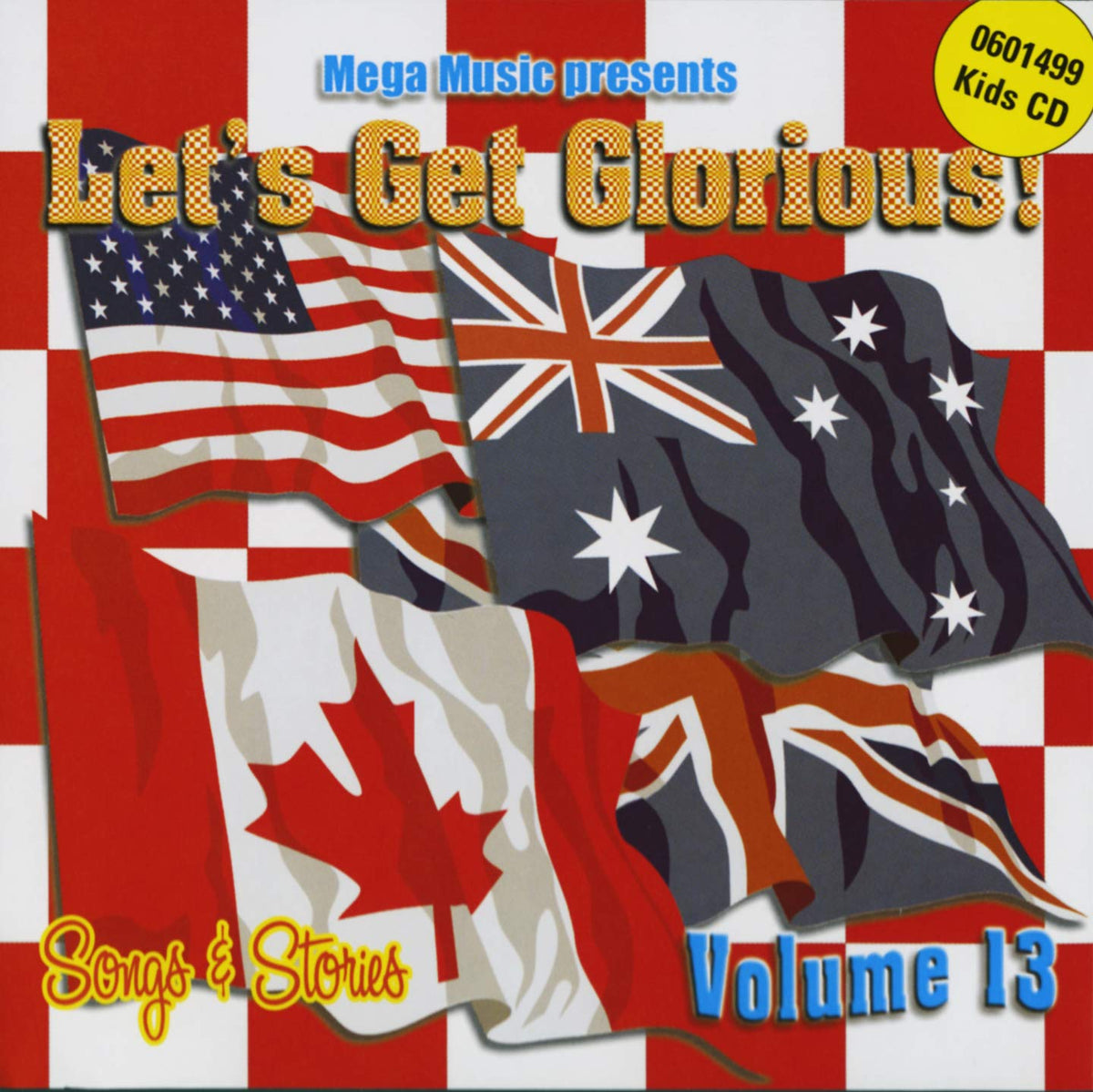 Let'S Get Glorious! – Volume 13 Songs & Stories (CD, EN) — cover